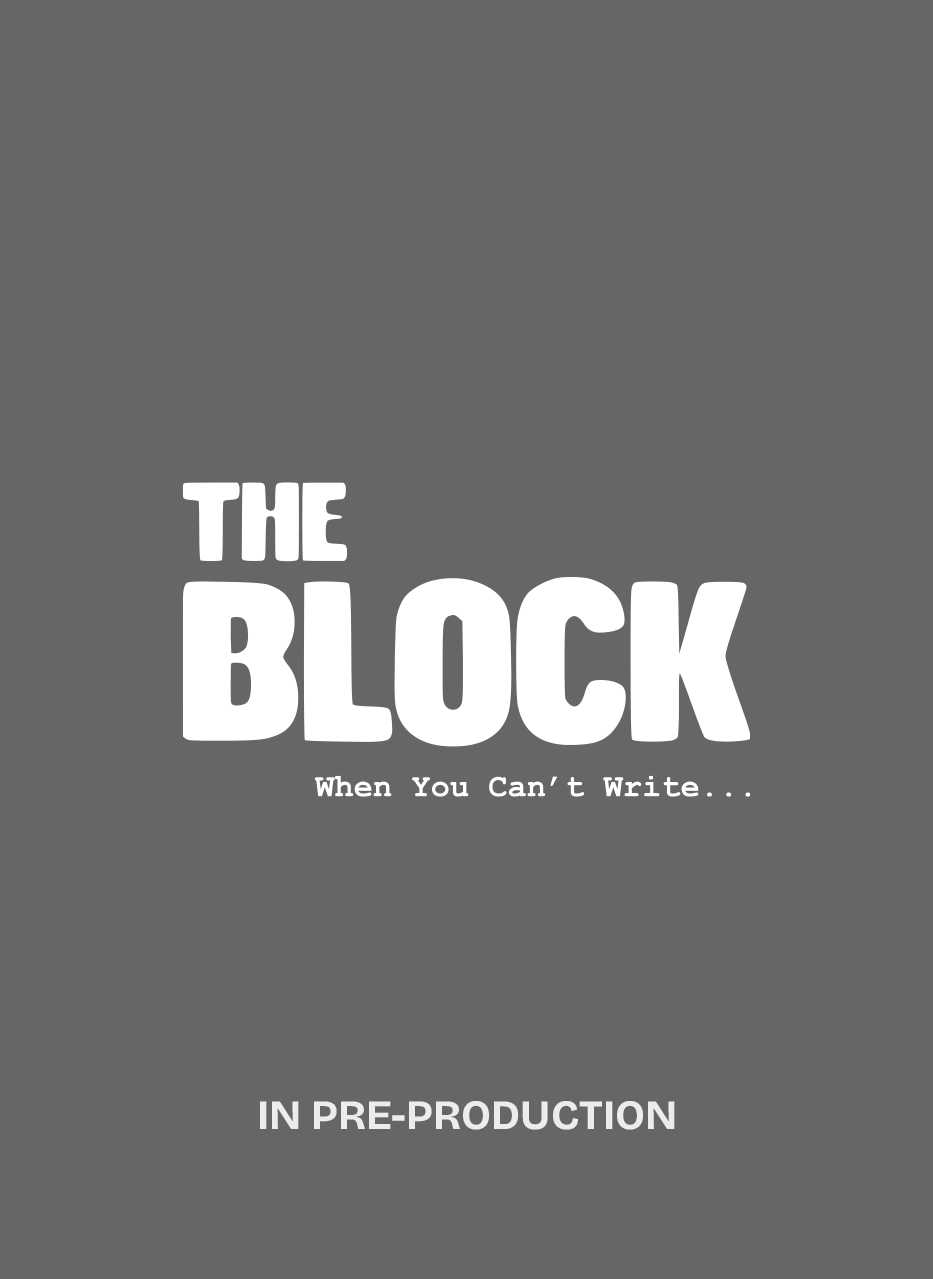 The Block: When You Can't Write